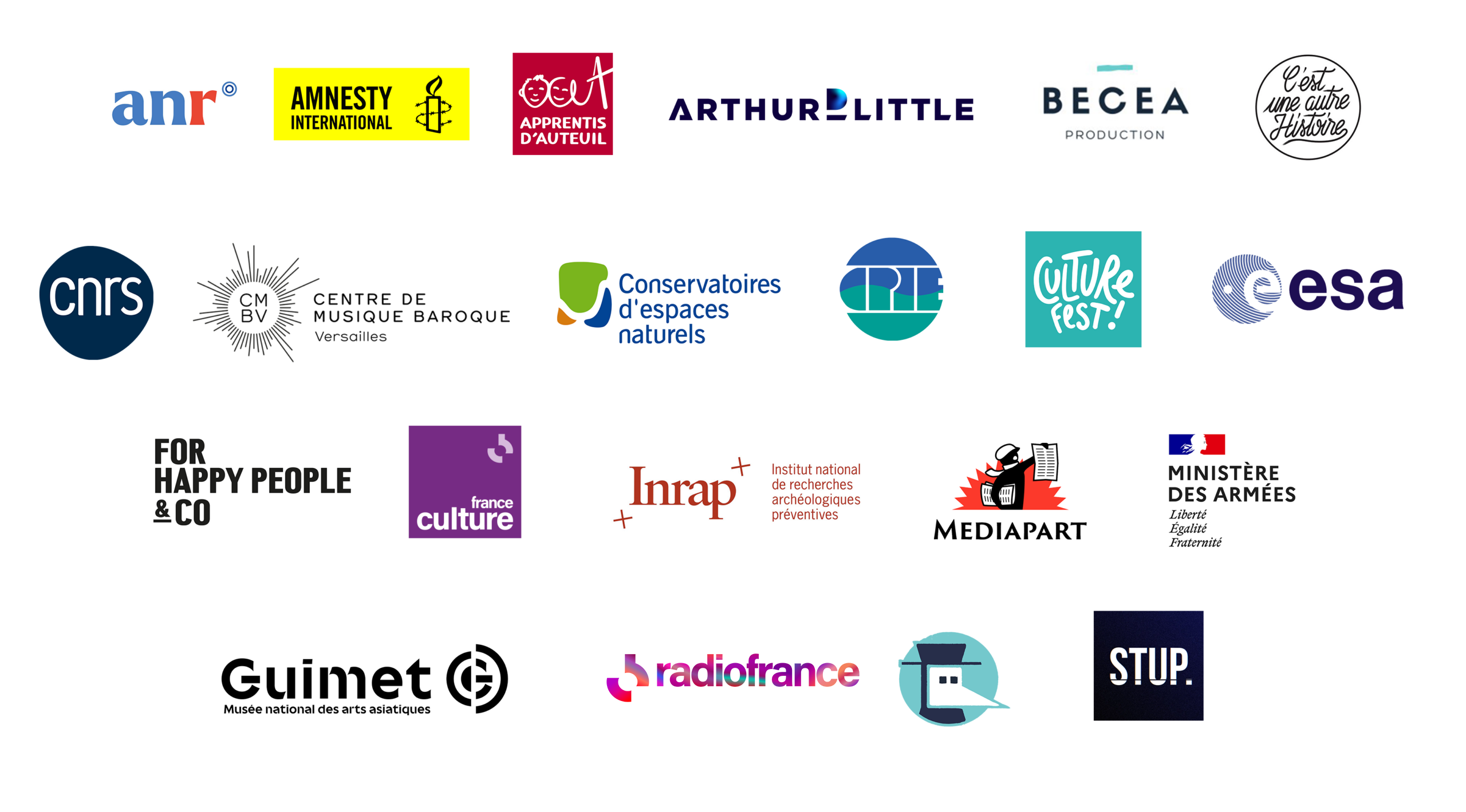 Nos clients : ANR, Amnesty International, Apprentis d'Auteuil, Arthur Little, Bècea, C'est une autre histoire, CNRS, Centre de Musique Baroque de Versailles, Conservatoires d'espaces naturels, CPIE, Culture Fest, ESA, For Happy People & Co, France Culture, Inrap, Médiapart, Ministère des Armées, Guimet, Radio France, Stup